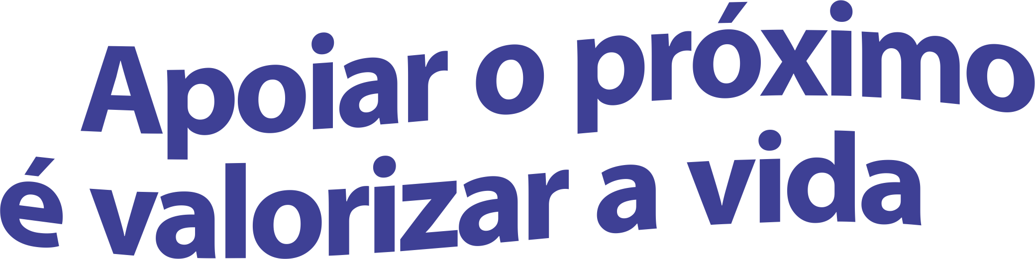 Apoiar o próximo é valorizar a vida